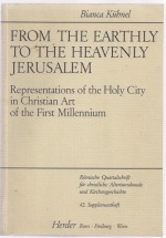 From the earthly to the heavenly jerusalem